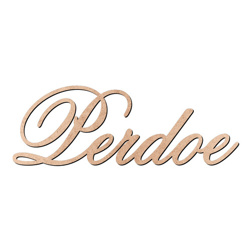 Recorte Perdoe Old Script / MDF 3mm