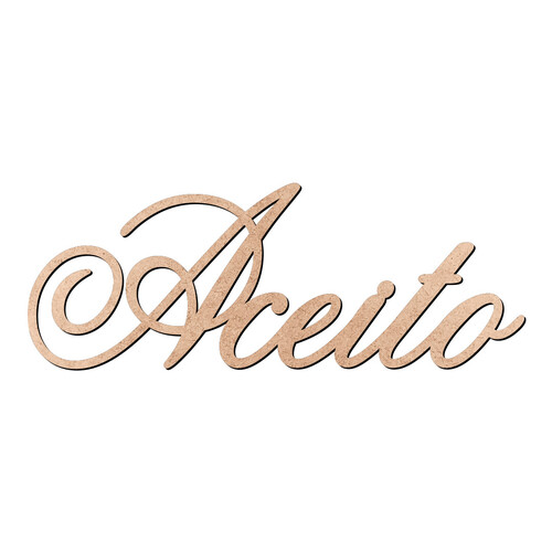 Recorte Aceito Old Script / MDF 3mm