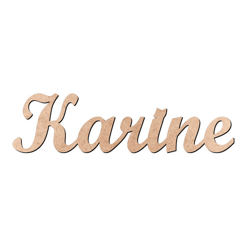 Recorte Karine Script Mt Std / MDF 3mm