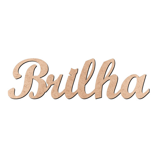 Recorte Brilha Script Mt Std / MDF 3mm