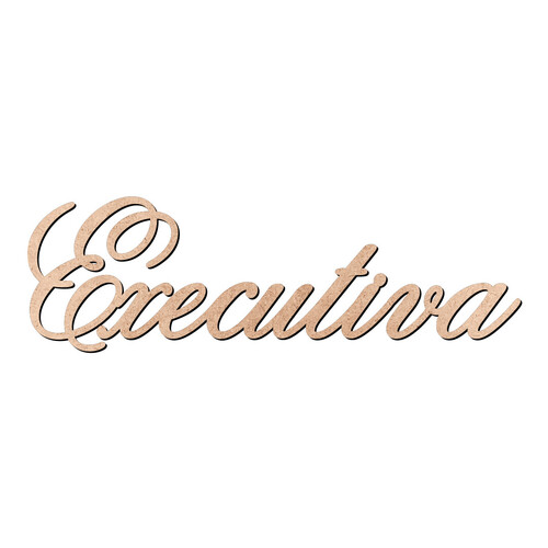 Recorte Executiva Old Script / MDF 3mm