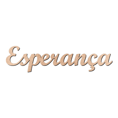Recorte Esperança Script Mt Std / MDF 3mm