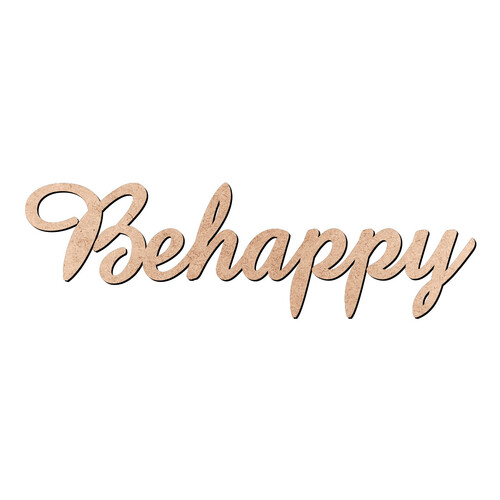 Recorte Behappy Amaze / MDF 3mm