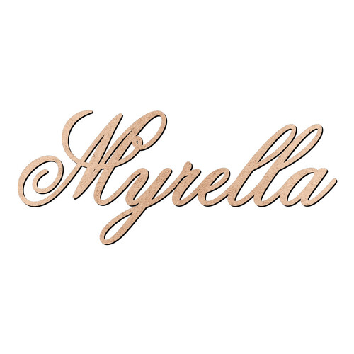 Recorte Myrella Old Script / MDF 3mm