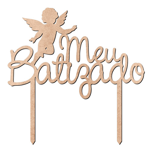 Recorte Topo de Bolo Meu Batizado Anjo / MDF 3mm