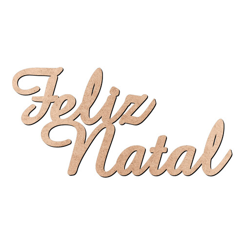 Recorte Feliz Natal / MDF 3mm