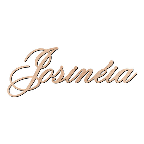 Recorte Josinéia Old Script / MDF 3mm