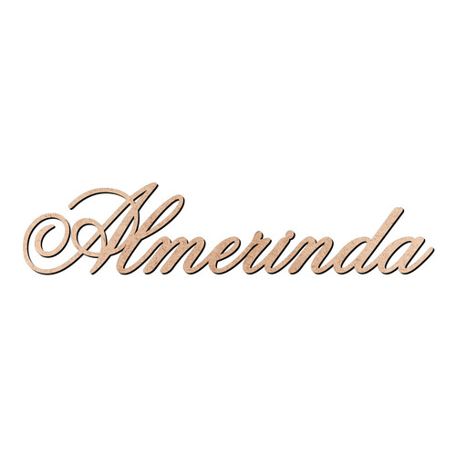 Recorte Almerinda Old Script / MDF 3mm