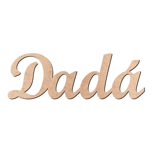 Recorte Dadá Script Mt Std / MDF 3mm