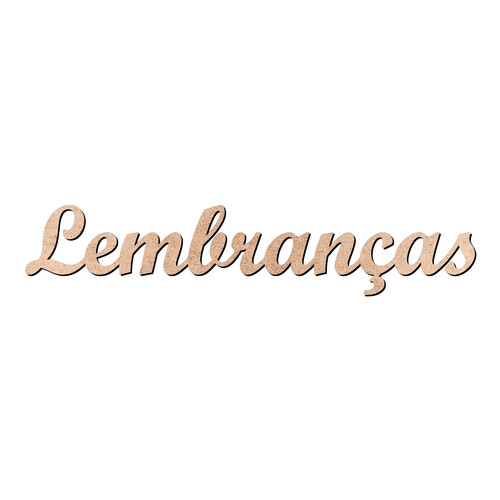 Recorte Lembranças Script Mt Std / MDF 3mm