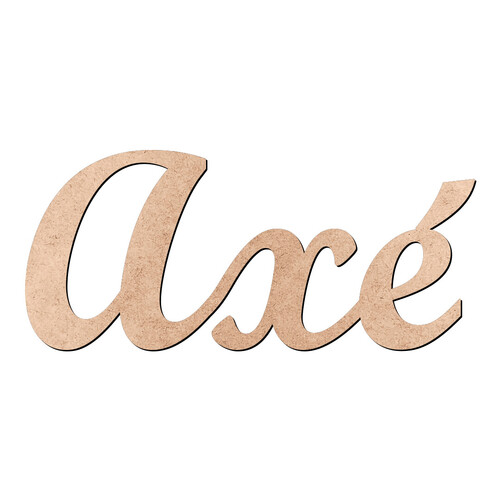 Recorte Axé Script Mt Std / MDF 3mm