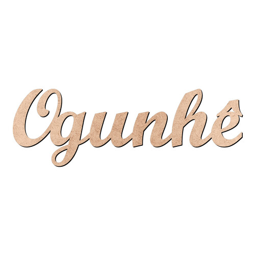Recorte Ogunhê Script Mt Std / MDF 3mm