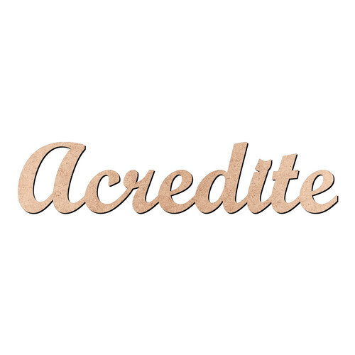 Recorte Acredite Script Mt Std / MDF 3mm