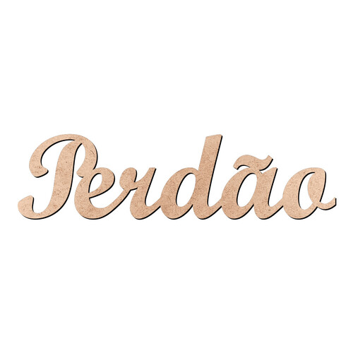 Recorte Perdão Script Mt Std / MDF 3mm