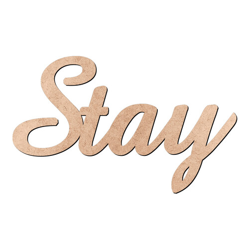 Recorte Stay Amaze / MDF 3mm