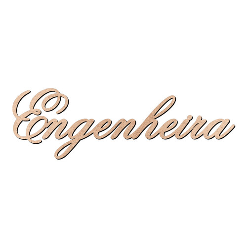 Recorte Engenheira Old Script / MDF 3mm