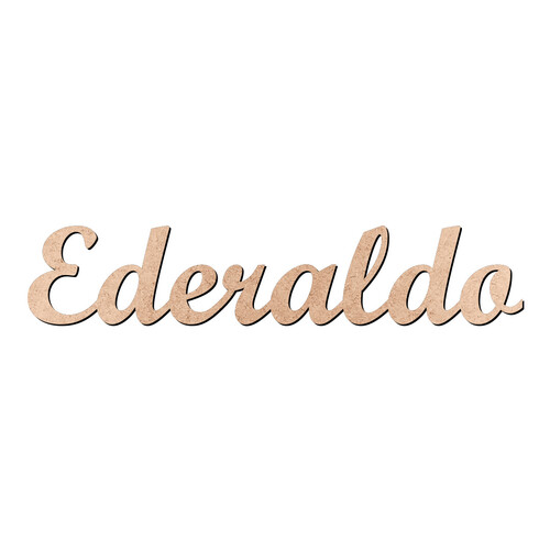 Recorte Ederaldo Script Mt Std / MDF 3mm