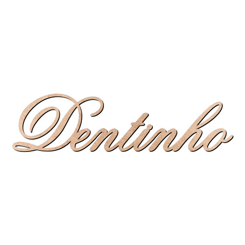 Recorte Dentinho Old Script / MDF 3mm