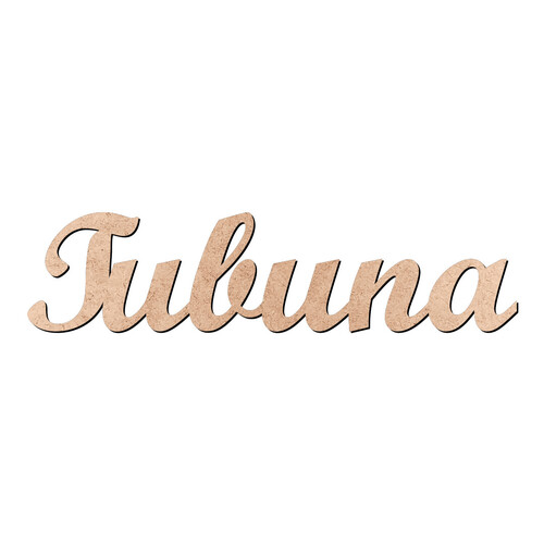 Recorte Tubuna Script Mt Std / MDF 3mm