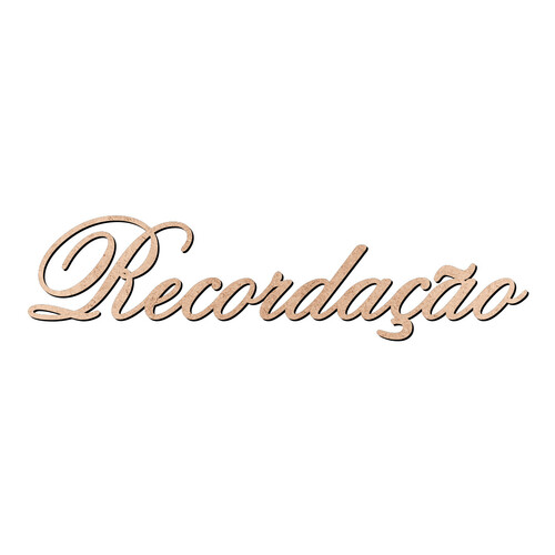 Recorte Recordação Old Script / MDF 3mm