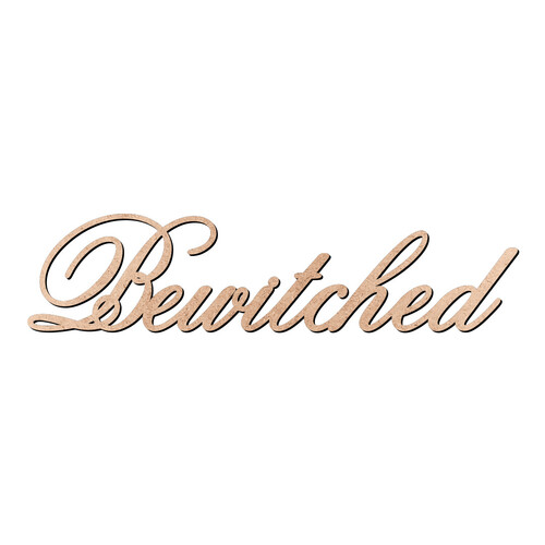 Recorte Bewitched Old Script / MDF 3mm