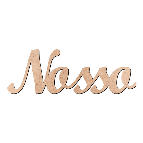 Recorte Nosso Script Mt Std / MDF 3mm