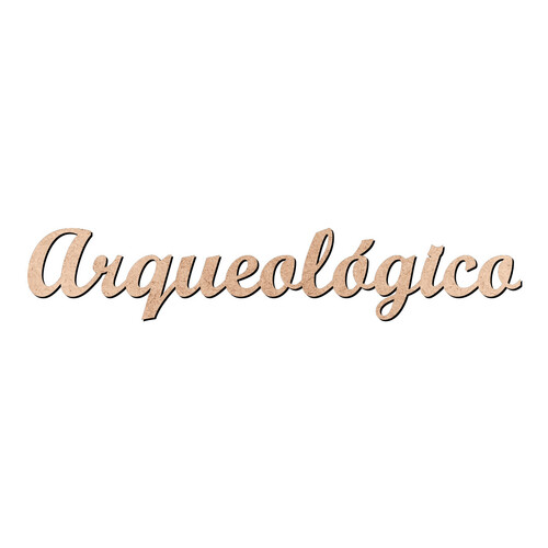 Recorte Arqueológico Script Mt Std / MDF 3mm