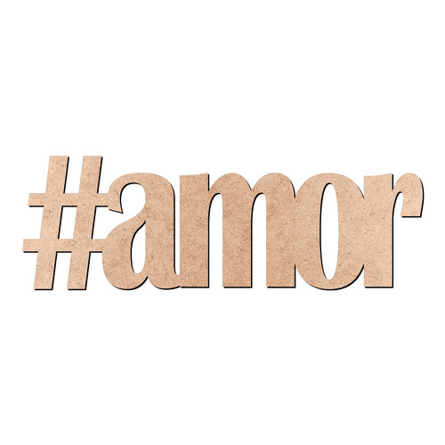 Recorte Hashtag Amor / MDF 3mm