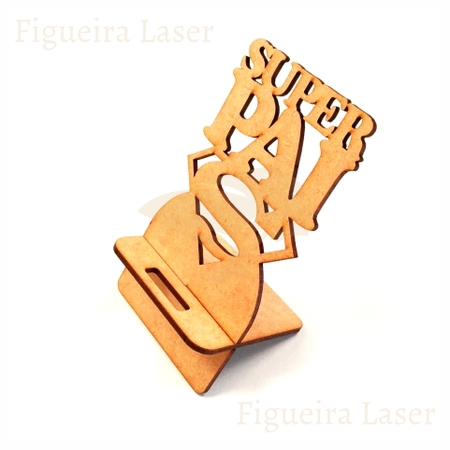 Porta Celular Super Pai MDF 3 mm